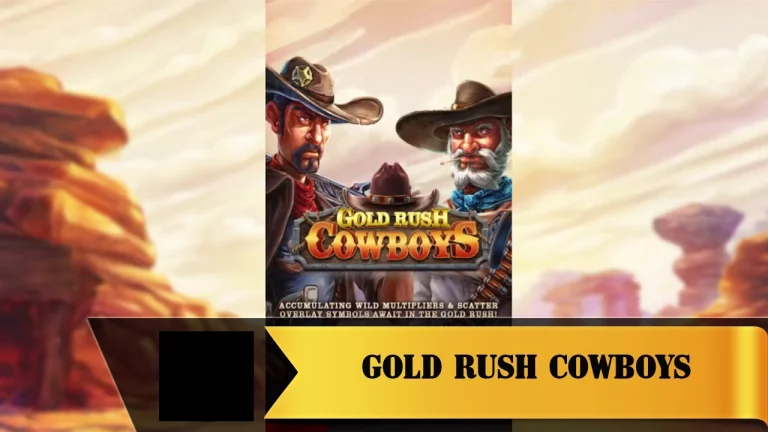 Gold Rush Cowboys ทดลองเล่นสล็อต